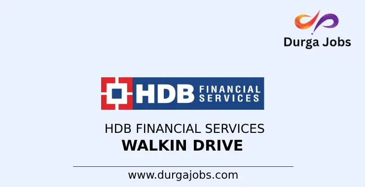 HDB Financial Services walkin drive 2024