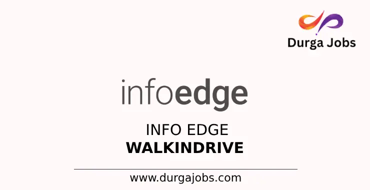 info edge walkin drive 2024
