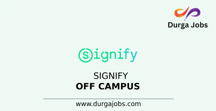 Signify Off Campus 2024