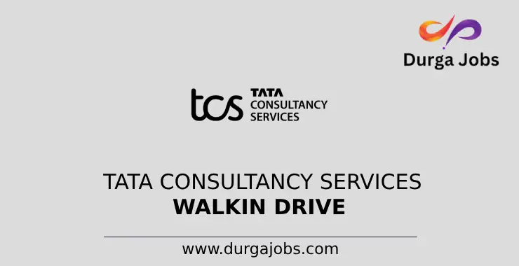 Tata Consultancy Services Walkin Drive