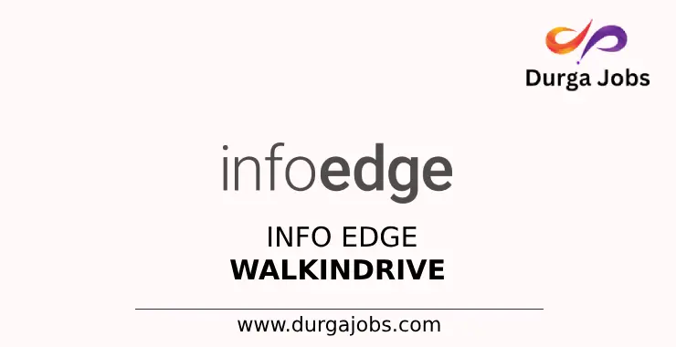 Info Edge Walkin Drive